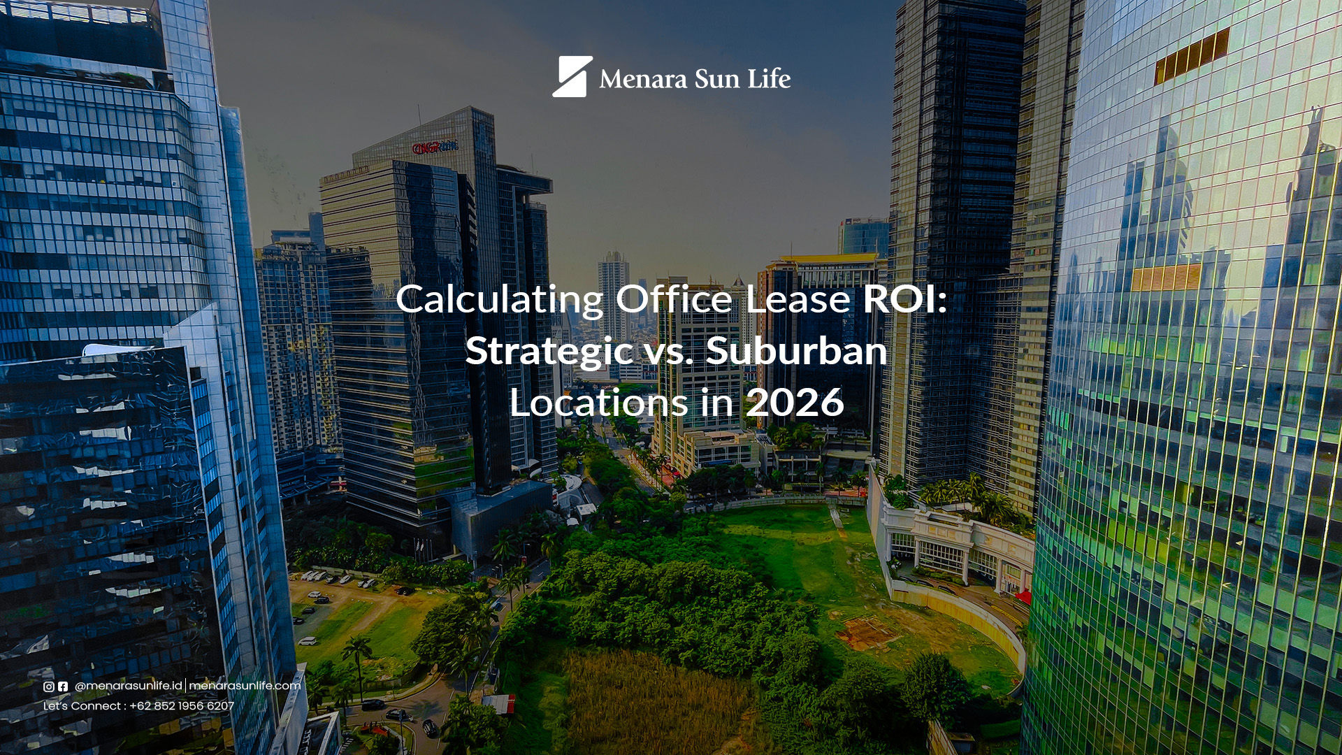 banner msl blog 2 Office Lease ROI Jakarta