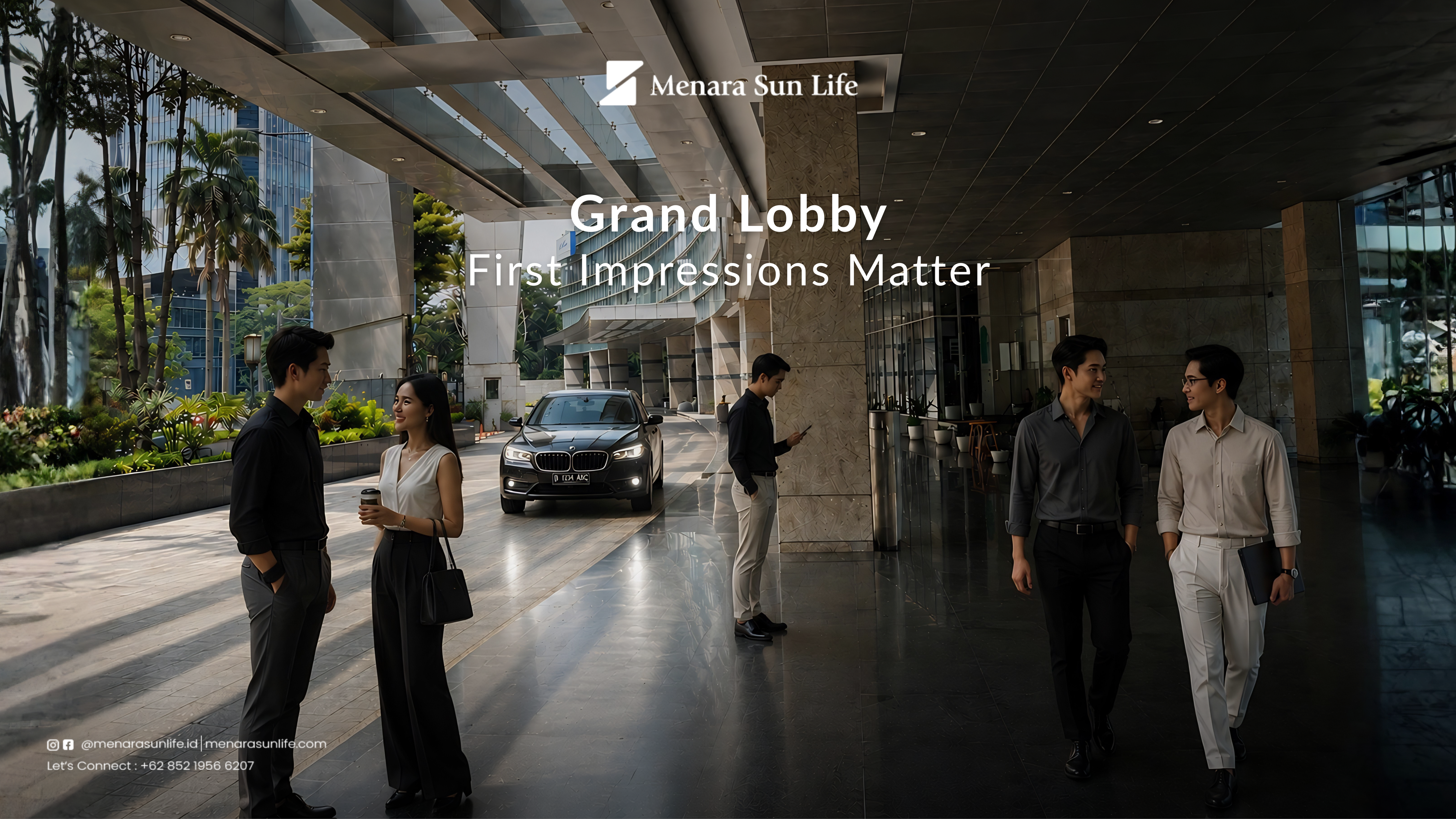 Grand Lobby Menara Sun Life — First Impressions Matter Grand lobby Menara Sun Life dengan desain modern dan suasana profesional untuk menyambut tamu bisnis
