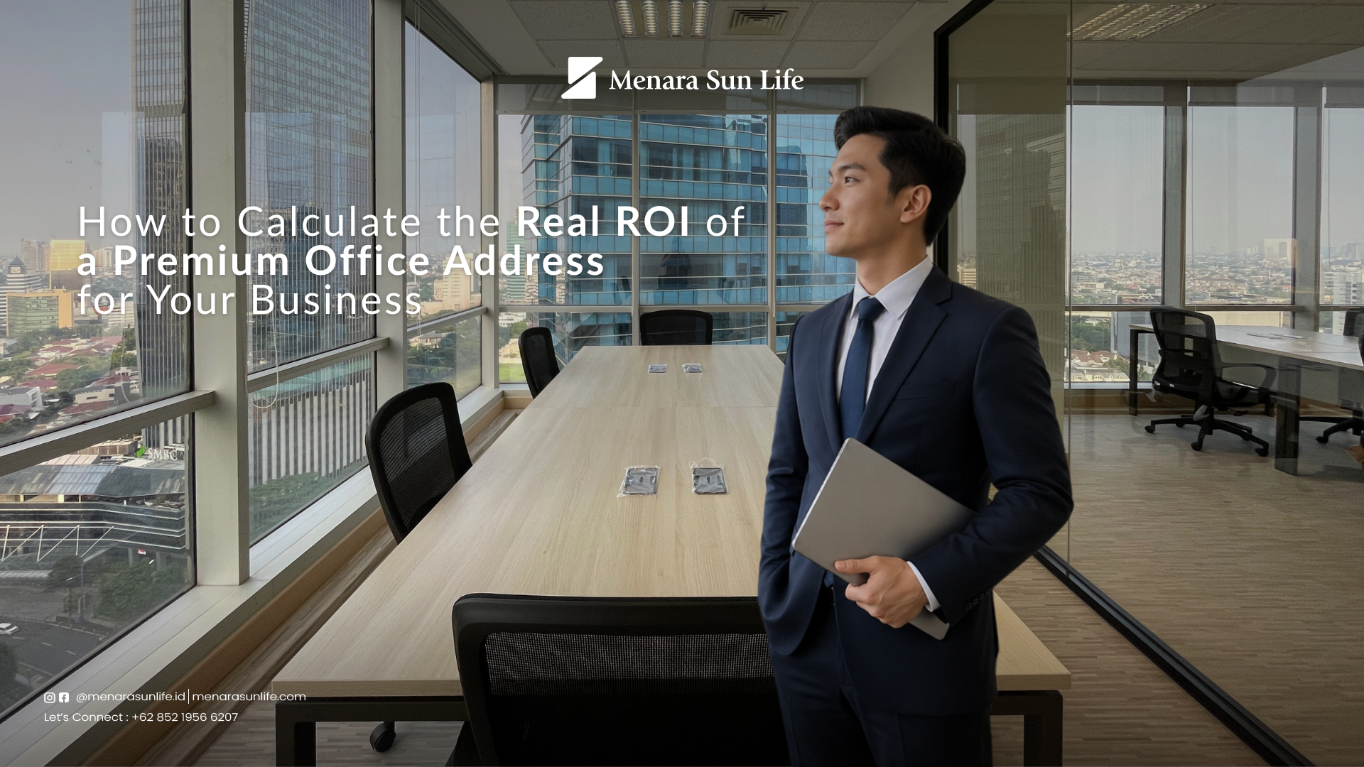 Premium Office Space Jakarta ROI — Menara Sun Life Premium office space in Jakarta CBD — Menara Sun Life Mega Kuningan with strategic business district location