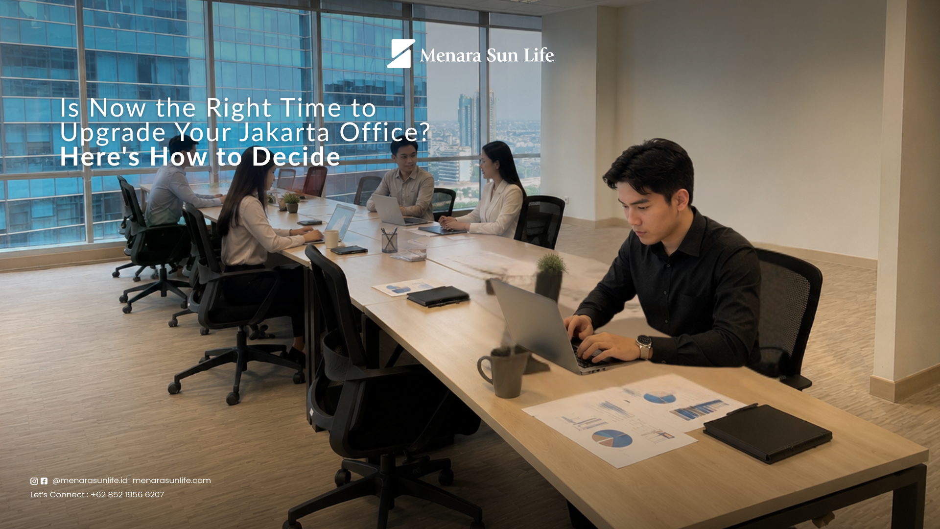 Upgrade Your Jakarta Office at Menara Sun Life Modern premium office space at Menara Sun Life in Mega Kuningan Jakarta