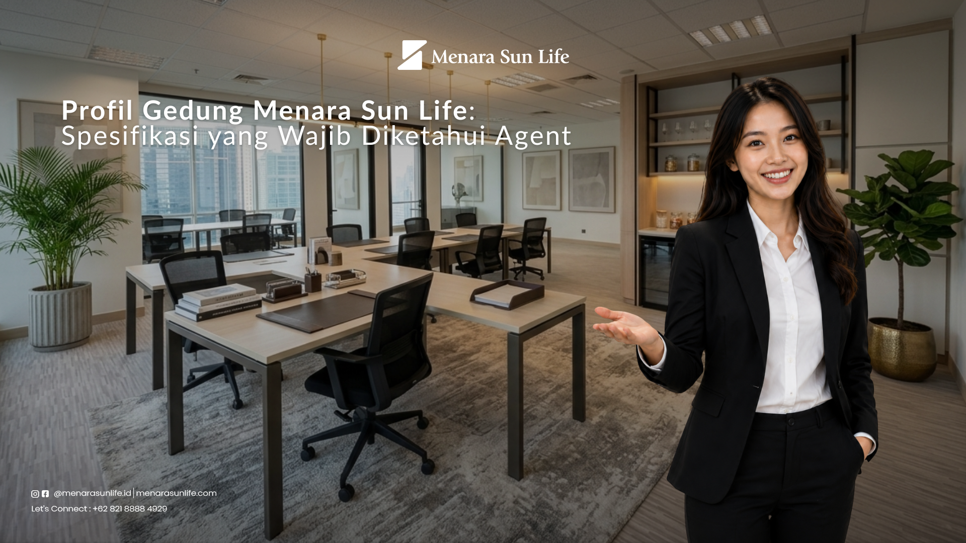 Tampak eksterior Menara Sun Life di Mega Kuningan Jakarta dengan desain gedung perkantoran premium dan lingkungan bisnis profesional.