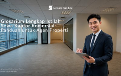 Glosarium Lengkap Istilah Sewa Kantor Komersial: Panduan untuk Agen Properti