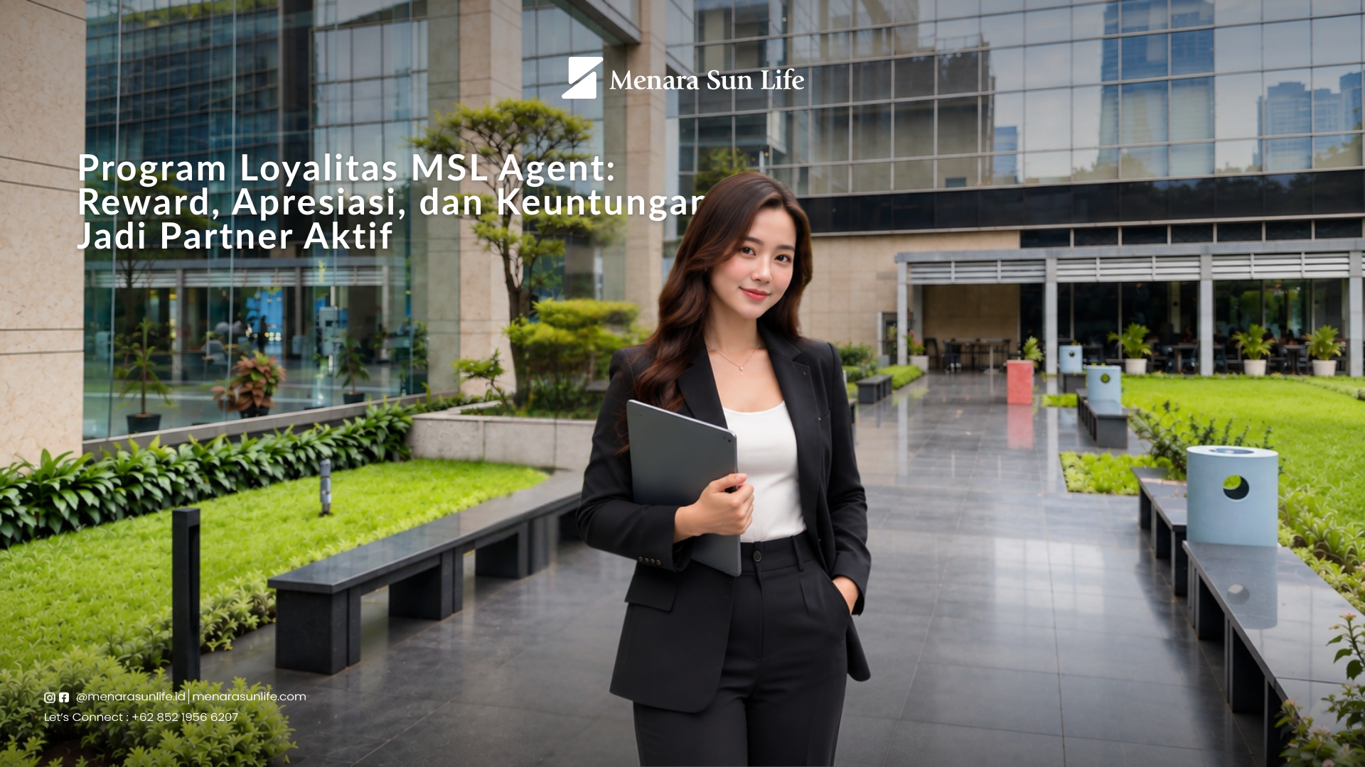Program Loyalitas MSL Agent Property agent discussing partnership and office leasing opportunities with Menara Sun Life