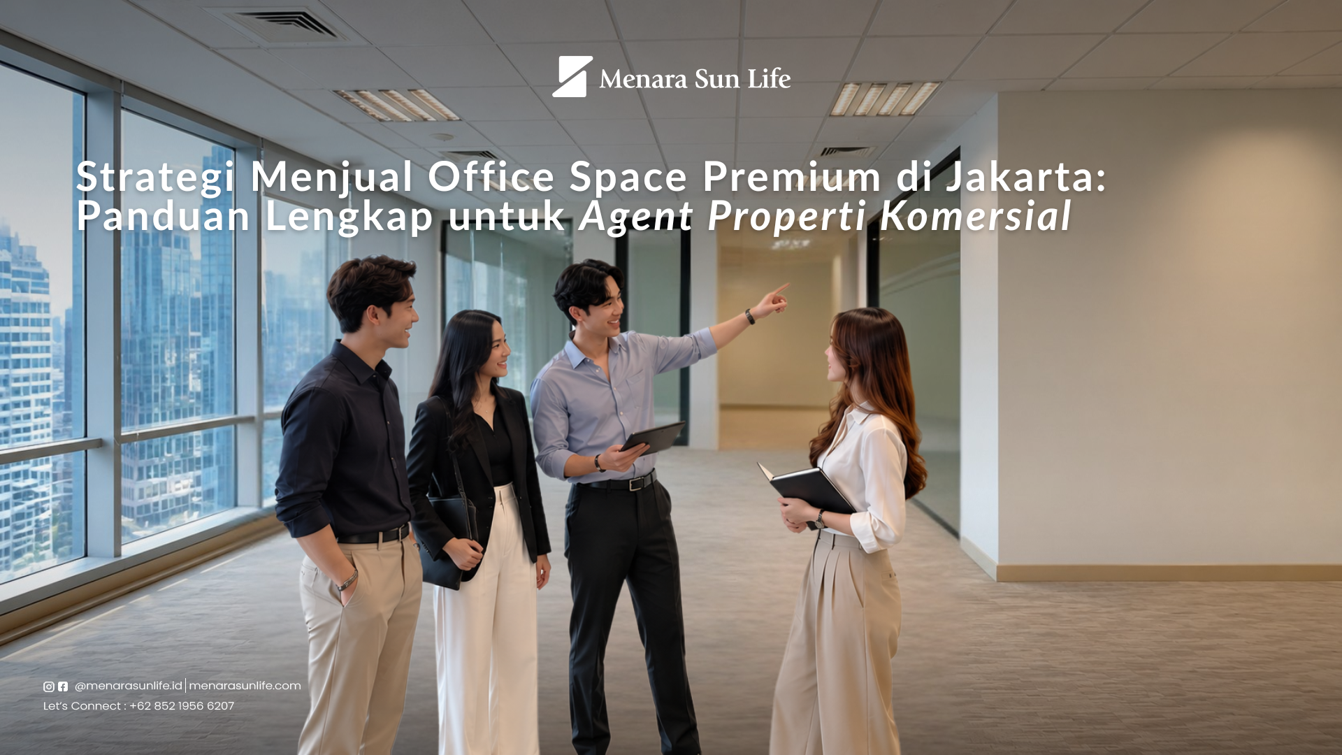 Strategi Menjual Office Space Premium di Jakarta Property agent presenting premium office space in Jakarta to a prospective commercial tenant
